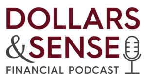 Dollars & Sense Financial Podcast logo